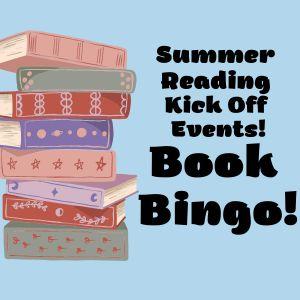 Image for event: Book Bingo - Summer Reading Kick Off Event